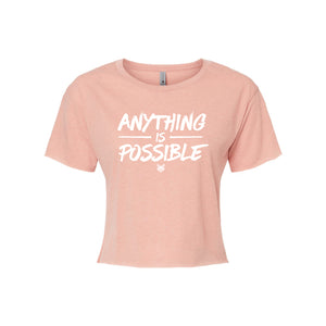 SHIRT WOMEN - Anything is possible - TakeShots